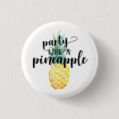 Partij als ananas Button (Voorkant)