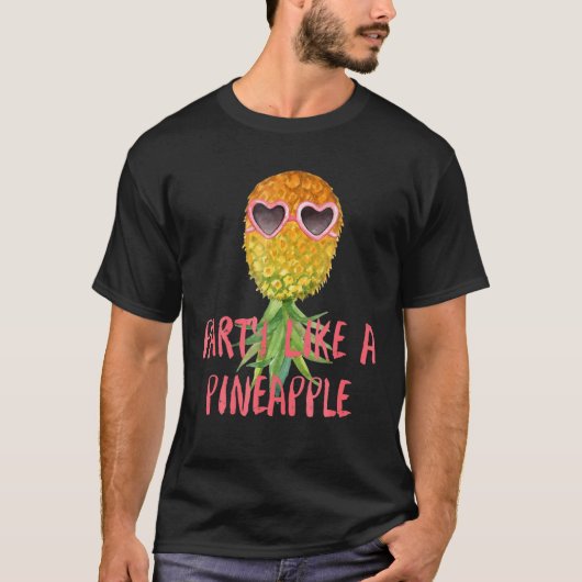Partij als een anananasliefde voor het feest van d t-shirt (Voorkant)