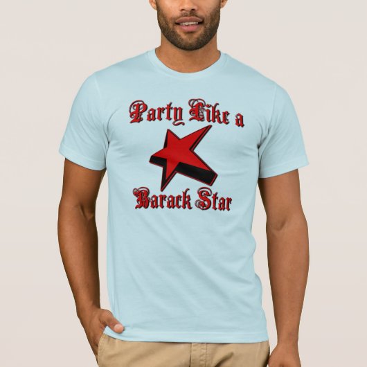 Partij als een Barack Star T-shirt (Voorkant)