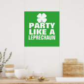 Partij als een Leprechaun Poster (Keuken)