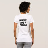 Partij als een Panda T-shirt (Achterkant volledig)