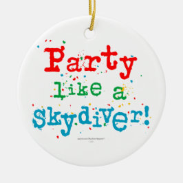 Partij als een SKYDIVER! Keramisch Ornament