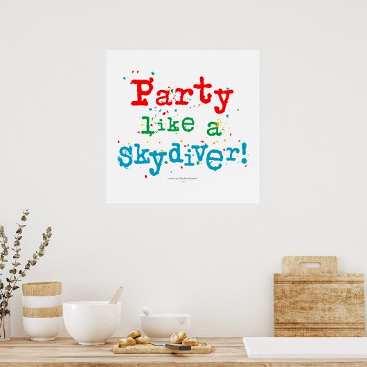 Partij als een SKYDIVER! Poster (Keuken)