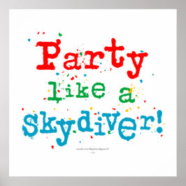 Partij als een SKYDIVER! Poster