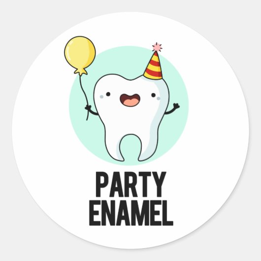Partij Enamel Funny Tooth Pun Ronde Sticker (Voorkant)
