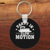 Partij in de langzame beweging Pontoon Boat Lover Sleutelhanger (Voorkant)