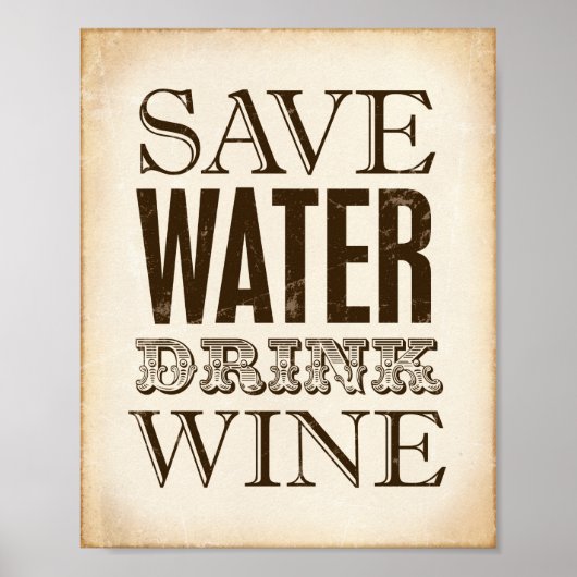  partij SAVE WATER DRINK WINE Sign Print (Voorkant)