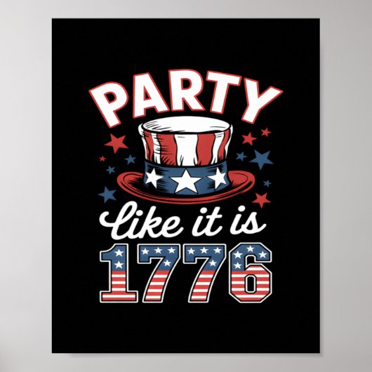 Partij zoals het 1776 4e juli Amerika is Onafhanke Poster (Voorkant)
