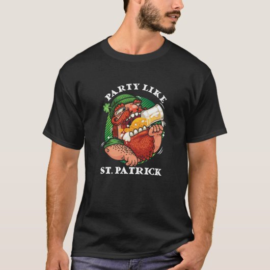 Partij zoals St. Patrick Funny Irish Drink Beer T-shirt (Voorkant)
