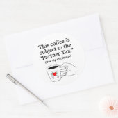 Partner Belasting Grappige Koppels Koffiemok Ronde Sticker (Envelop)