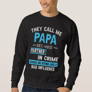 PARTNER IN CRIME LAAT ME PATER DAG EXCLUSI KLINKEN TRUI