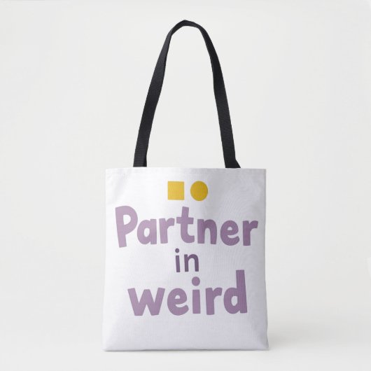 Partner in raar tote bag (Voorkant)