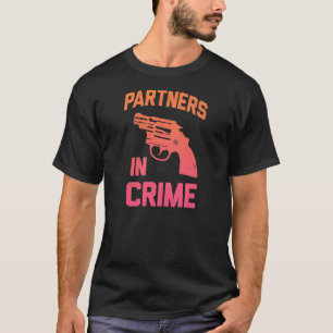 Partners in criminaliteit t-shirt