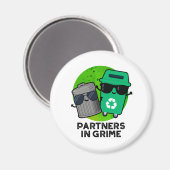 Partners in Grime Funny Trash Pun Magneet (Voorkant / Achterkant)