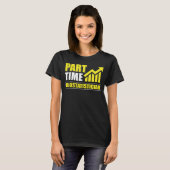 parttime biostatisticus t-shirt (Voorkant volledig)