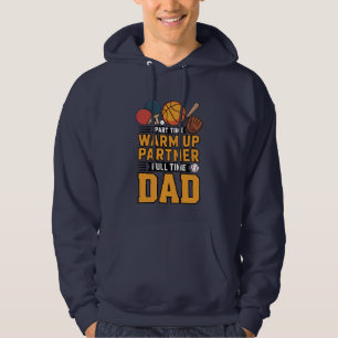 Parttime Warm-up Partner Volledige Tijd Papa Hoodie