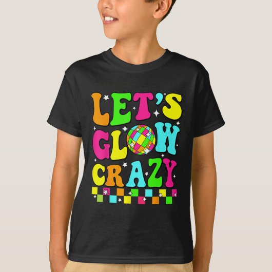 Party 80s Group Team Lets Crazy Retro Kleurrijke Q T-shirt (Voorkant)