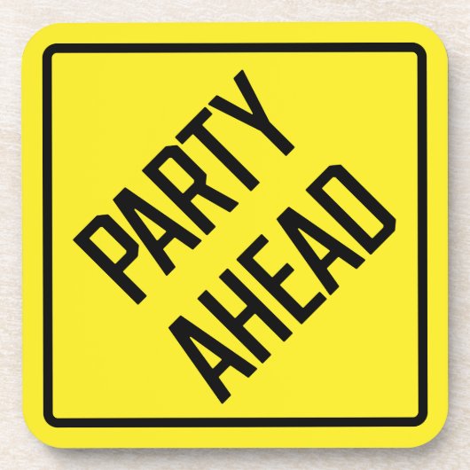 Party Ahead Hard Plastic Onderzetter (Voorkant)