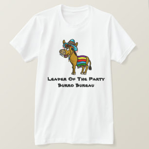 Party Burro Bureau Mexican T-shirt
