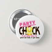 Party Chick Ronde Button 5,7 Cm (Voorkant /achterkant)