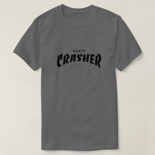 Party Crasher T-Shirt (Design voorkant)