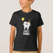 Party Enamel Funny Tooth Pun Dark BG T-shirt (Voorkant)
