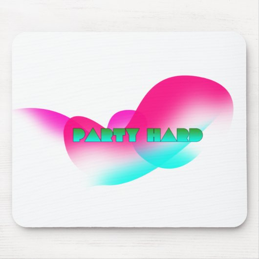 Party Hard Mousepad Muismat (Voorkant)