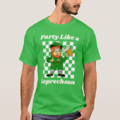 Party Like a Leprechaun T-shirt (Voorkant)