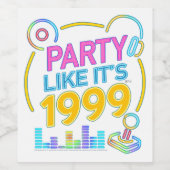 Party Like It’s 1999®™ – Neon Soundtrack Wijn Etiket (Enkel label)