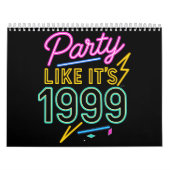 Party Like It’s 1999®™ – Neon Voltage Kalender (Hoes)