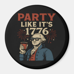 Party Like It's 1776 Grappig Patriottisch Drink De Magneet
