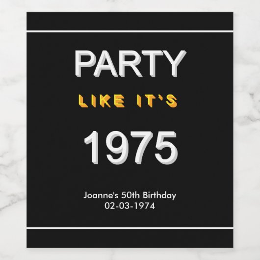 Party Like It's 1975 gepersonaliseerde wijnlabels Wijn Etiket (Enkel label)