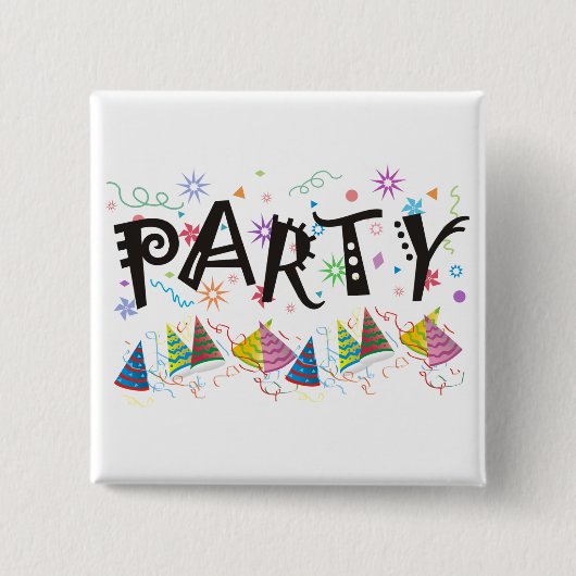 PARTY~Pins Vierkante Button 5,1 Cm (Voorkant)