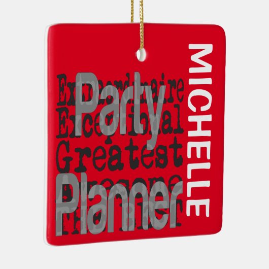 Party Planner Extraordinaire CUSTOM Keramisch Ornament (Rechts)