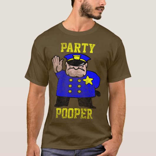 Party Pooper,  T-shirt (Voorkant)