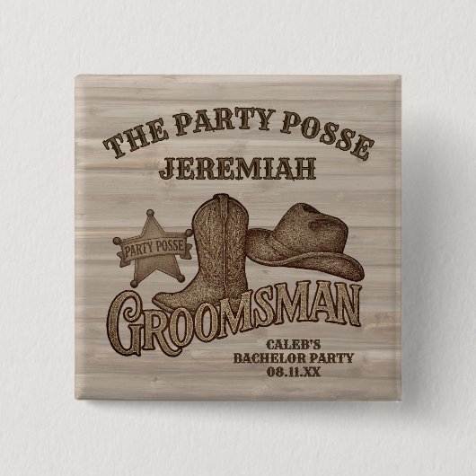 Party Posse Cowboy vrijgezellenfeest Groomsman Vierkante Button 5,1 Cm (Voorkant)