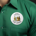 Party Pub crawl Beer Bachelor Birthday Ronde Button 7,6 Cm<br><div class="desc">Dit ontwerp kan op het gebied worden gepersonaliseerd dat door de foto en/of tekst te veranderen wordt verstrekt. Of het kan worden aangepast door te klikken deze Sjabloon personaliseert en dan de klik te kiezen om verdere optie aan te passen en de kleur van de achtergrond te schrappen of te...</div>