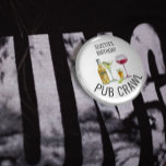Party Pub crawl Beer Wine Alcohol Birthday Ronde Button 7,6 Cm<br><div class="desc">Dit ontwerp kan op het gebied worden gepersonaliseerd dat door de foto en/of tekst te veranderen wordt verstrekt. Of het kan worden aangepast door te klikken deze Sjabloon personaliseert en dan de klik te kiezen om verdere optie aan te passen en de kleur van de achtergrond te schrappen of te...</div>