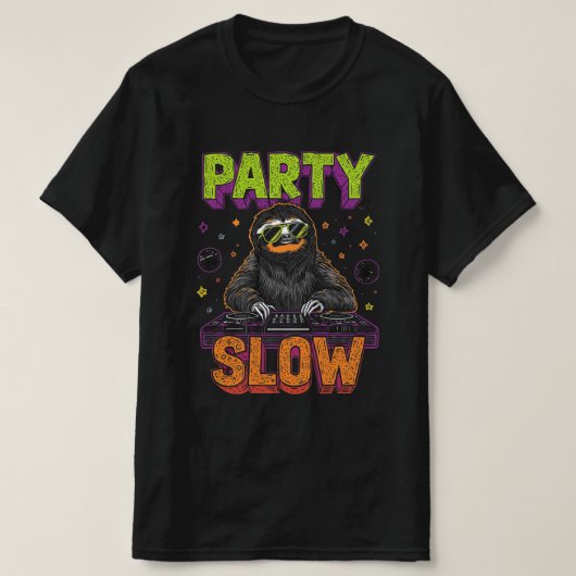 Party Slow – Grappig Luiaard DJ T-shirt (Design voorkant)