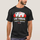 Party Squad Vegas Trip Las Vegas Squad Las Vegas T-shirt (Voorkant)