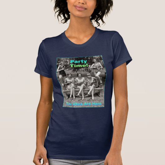 Party Time! De Ukes zijn hier T-shirt (Voorkant)