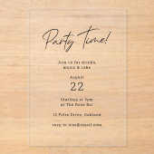 Party Time | Modern minimalistisch eenvoudig duide Acryl Uitnodigingen (Voorkant)