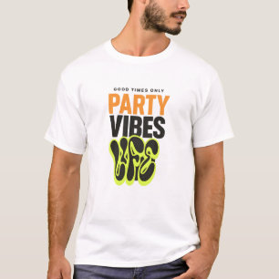 PARTY VIBES LIFE – Neon Graffiti Stijl Streetwear  T-shirt