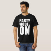 Partymodus: aan t-shirt (Voorkant volledig)
