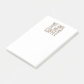 Pas als ik mijn KOFFIE heb gehad... hou ik van kof Post-it® Notes (Schuin)