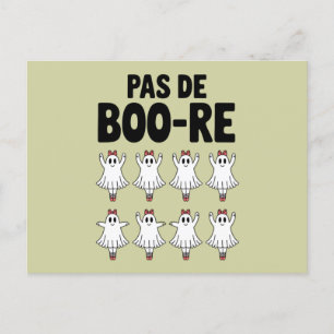 Pas de Boo-re Ballerina Ghost Halloween Spooky Briefkaart