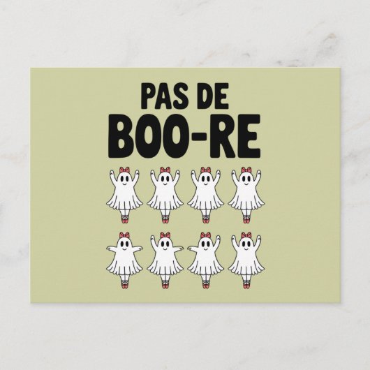 Pas de Boo-re Ballerina Ghost Halloween Spooky Briefkaart (Voorkant)