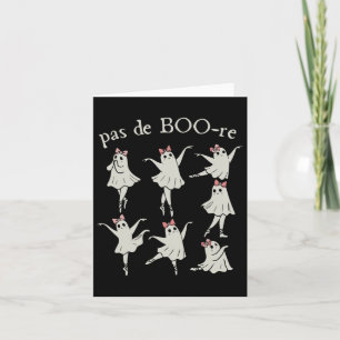Pas De Boo-re Ballerina Ghost Halloween Spooky Zee Kaart