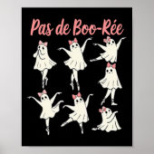 Pas De Boo-rée Ballet Coquette Danser Ghost Spooky Poster (Voorkant)