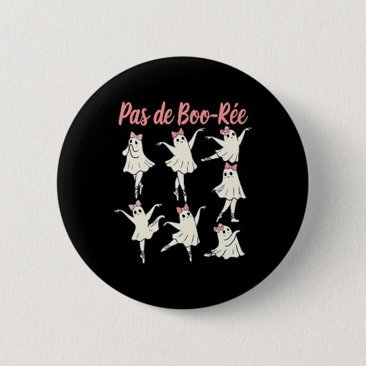 Pas De Boo-rée Ballet Coquette Danser Ghost Spooky Ronde Button 5,7 Cm (Voorkant)